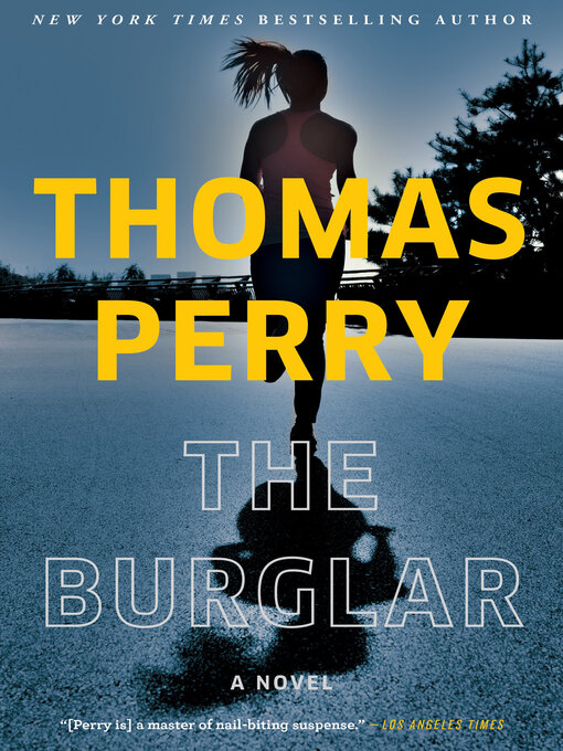 Title details for The Burglar by Thomas Perry - Available